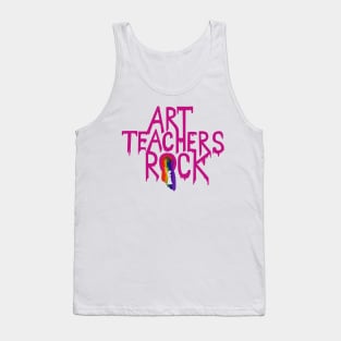 Art Teachers Rock Tank Top
